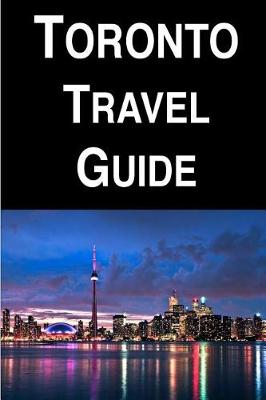 Book cover for Toronto Travel Guide