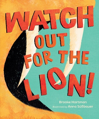 Book cover for Watch Out for the Lion!