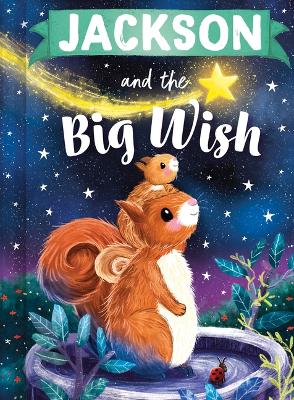 Cover of Jackson and the Big Wish