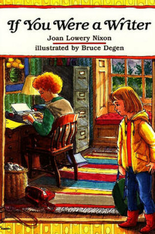 Cover of If You Were a Writer