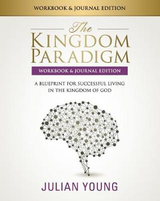 Book cover for The Kingdom Paradigm Workbook & Journal Edition