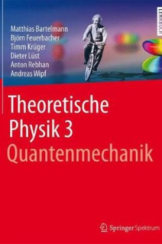 Cover of Theoretische Physik 3 | Quantenmechanik