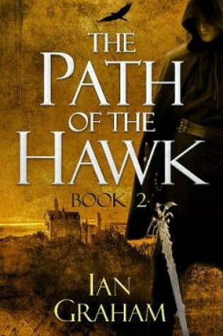 Cover of The Path of the Hawk: Book Two