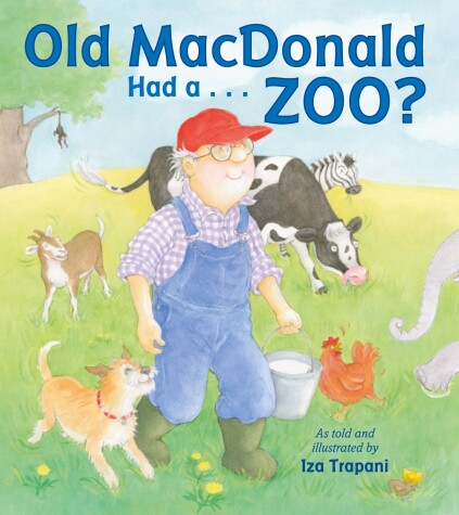 Cover of Old MacDonald Had a . . . Zoo?