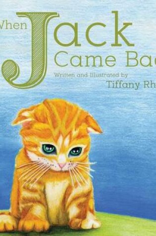 Cover of When Jack Came Back