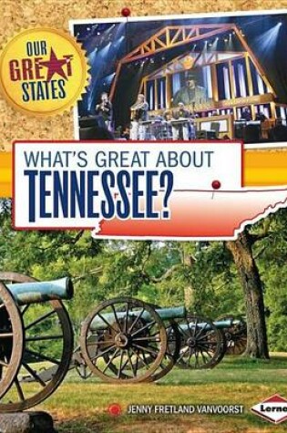Cover of What's Great about Tennessee?
