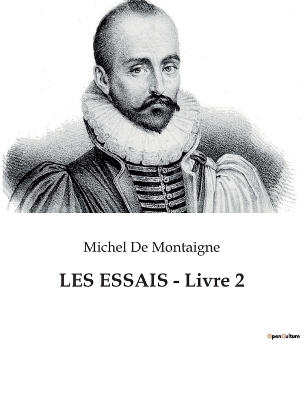 Book cover for LES ESSAIS - Livre 2