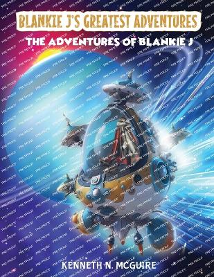 Book cover for Blankie J's Greatest Adventures