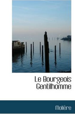 Cover of Le Bourgeois Gentilhomme