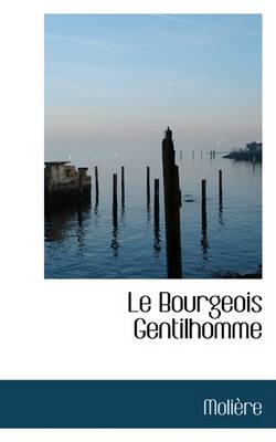 Book cover for Le Bourgeois Gentilhomme