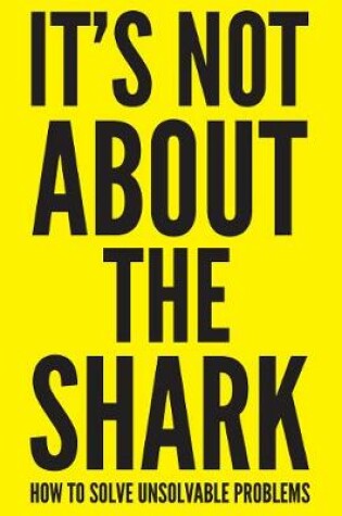 Cover of It's Not About the Shark