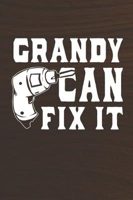 Book cover for Grandy Can Fix It