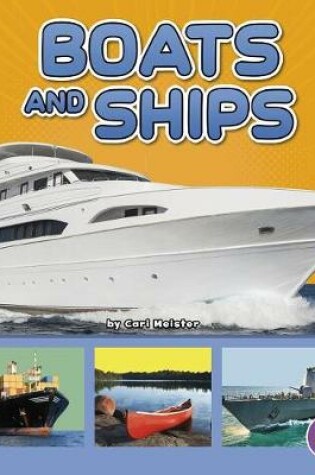 Cover of Boats and Ships (Transportation in My Community)