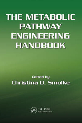 Cover of The Metabolic Pathway Engineering Handbook, Two Volume Set