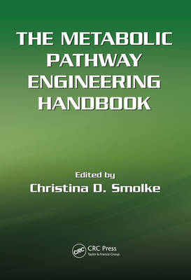 Cover of The Metabolic Pathway Engineering Handbook, Two Volume Set