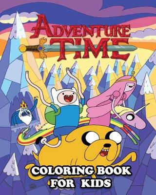 Book cover for Adventure Time Coloring Book for Kids