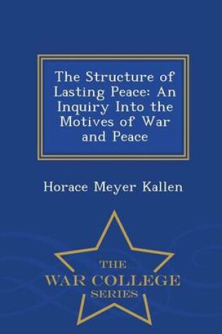 Cover of The Structure of Lasting Peace