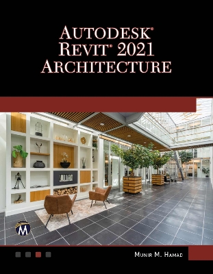 Book cover for AUTODESK (R) REVIT (R) 2021 ARCHITECTURE