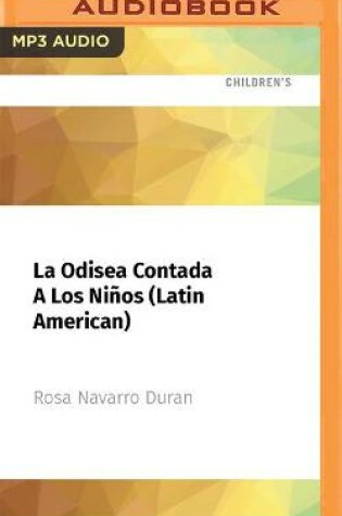 Cover of La Odisea Contada a Los Ni�os (Latin American)