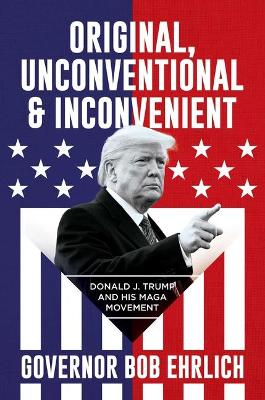 Book cover for Original, Unconventional & Inconvenient