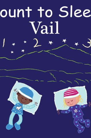 Cover of Count to Sleep Vail