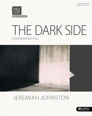 Book cover for Bible Studies for Life: The Dark Side Leader Kit