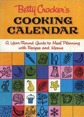 Book cover for Betty Crocker's Cooking Calendar