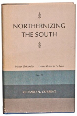 Cover of Northernizing the South