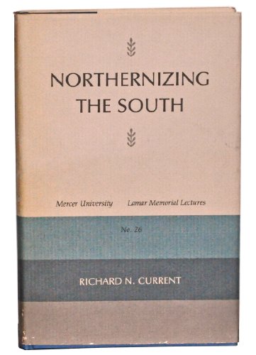 Cover of Northernizing the South