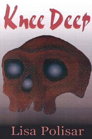 Cover of Knee Deep