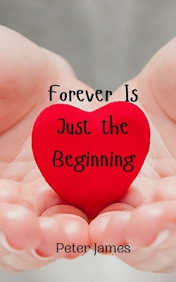 Book cover for Forever Is Just the Beginning