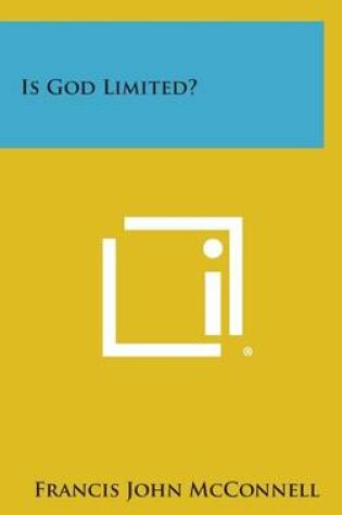 Cover of Is God Limited?