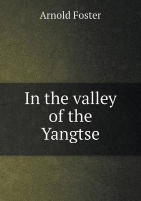 Book cover for In the valley of the Yangtse