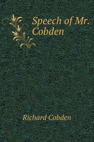 Cover of Speech of Mr. Cobden