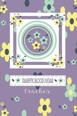 Book cover for Diabetic Blood Sugar Tracker