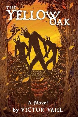 Book cover for The Yellow Oak