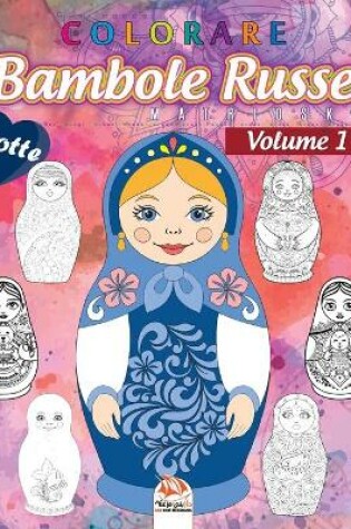 Cover of colorare Bambole Russe 1 - Matrioska - Notte