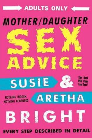 Cover of Mother Daughter Sex Advice