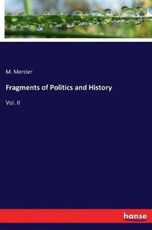 Cover of Fragments of Politics and History