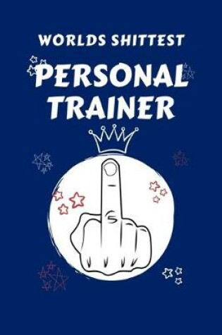 Cover of Worlds Shittest Personal Trainer