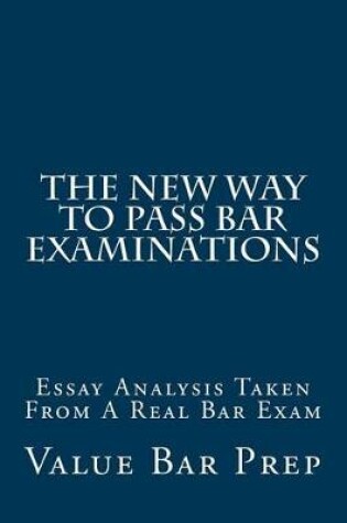 Cover of The New Way to Pass Bar Examinations