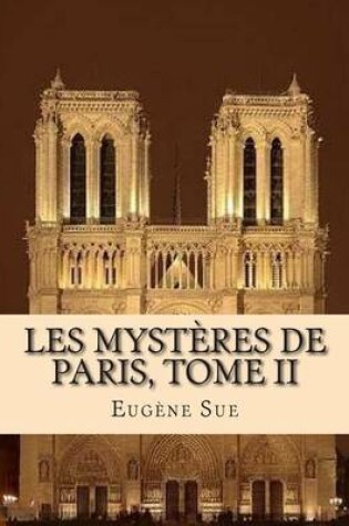 Cover of Les mysteres de Paris Tome II
