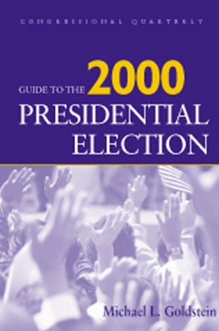 Cover of Guide to the 2000 Presidential Election