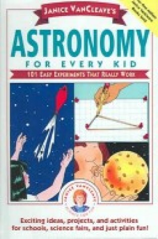 Cover of Astronomy for Every Kid