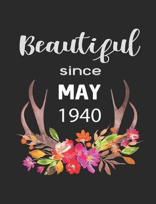 Book cover for Beautiful Since May 1940