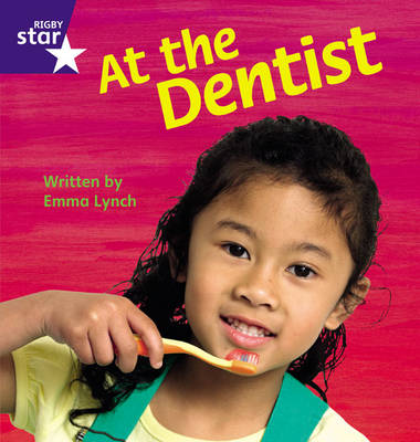 Cover of Star Phonics: A Visit to the Dentist (Phase 4)
