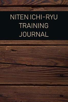 Book cover for Niten Ichi-Ryu Training Journal