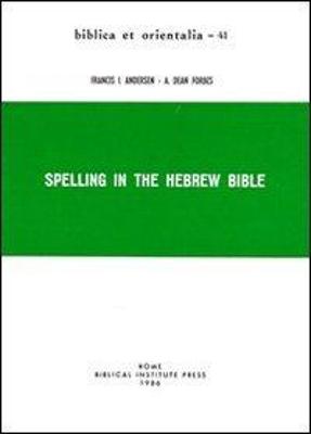 Cover of Spelling in the Hebrew Bible