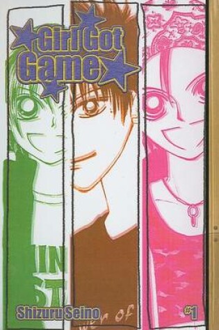 Cover of Girl Got Game, Volume 1