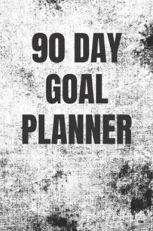 Cover of 90 Day Goal Planner